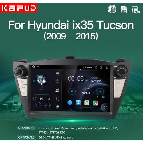 Kapud Android 10 Radio 8 '' Car Multimedia Player Navigation For Hyundai IX35 Tucson Touchscreen 2009 2010 2011-2015 GPS DVD 2Di