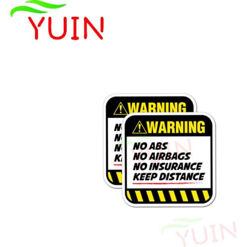 2 X 9*9cm Danger Car Sticker Warning NO ABS AIRBAGS INSURANCE KEEP DISTANCE Decal Personalized Body Decoration Waterproof Decals