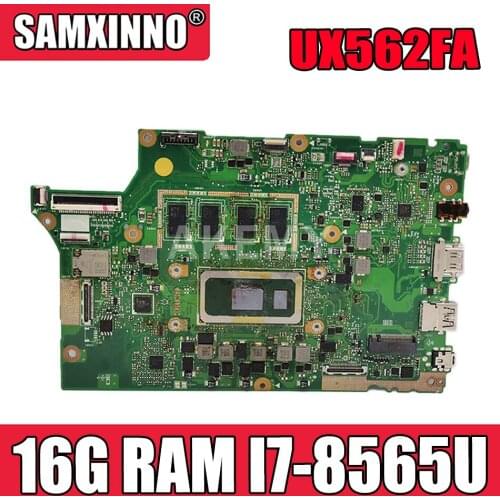Akemy For ASUS ZenBook 15 UX562FA UX562FN UX562FD UX562F UX562FDX Laotop Mainboard Motherboard 16G RAM I7-8565U GM