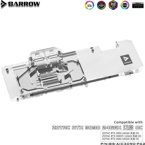 Barrow 3090 GPU Block Full Cover Graphics Card Water Cooling Blocks, For ZOTAC RTX 3090 TQ OC, BS-AIC3090-PA