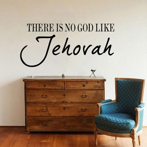 There Is No God Like Jehovah Wall Sticker Living Room Bedroom C4006