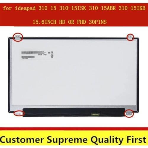 Free shipping 15.6INCH LCD display LED screenfor ideapad 310 15 310-15ISK 310-15ABR 310-15IKB 1366*768 & 1920*1080 30pin