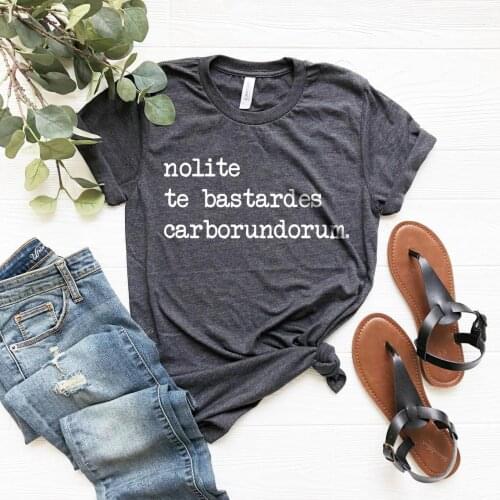 2020 new fashion tshirt funny tops tee nolite te bastardes carborundorum Shirt - Don't Let The Bastards Grind You Down-O975