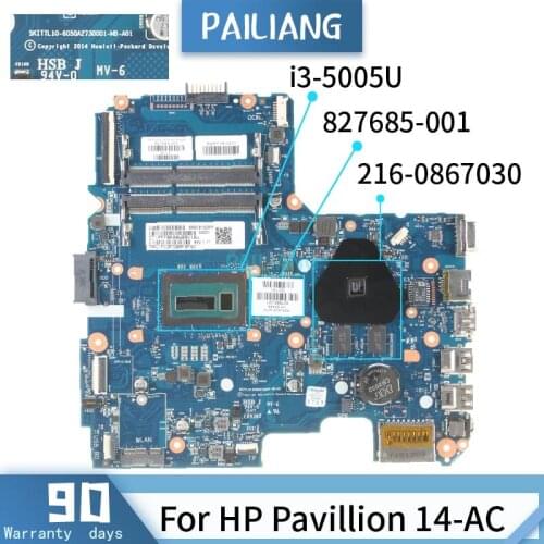 827685-001 For HP Pavillion 14-AC 6050A2730001 827685-501 SR27G i3-5005U 216-0867030 Mainboard Laptop motherboard DDR3 tested OK