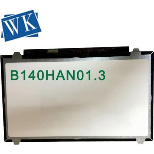 Laptop LCD Screen B140HAN01.1 LTN140HL02 B140HAN01.2 B140HAN01.3 LP140WF1 SPB1 N140HCE-EAA N140HCE-EAB 1920*1080 IPS screen