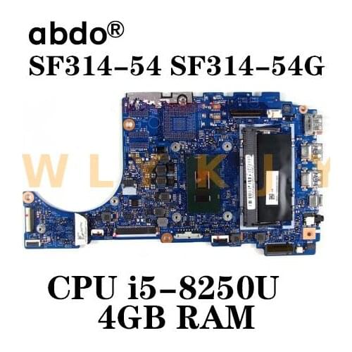 For acer Swift3 SF314-54 SF314-54G laptop motherboard 17863-1 448.0E702.0011 motherboard CPU i5 8250U 4GB RAM DDR4 tested 100% w