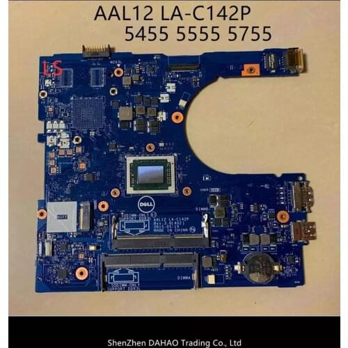 AAL12 LA-C142P Mainboard FOR DELL Insprion 15 5455 5555 5755 Laptop Motherboard with A10-8700P CN-0GD4HR 100% fully tested