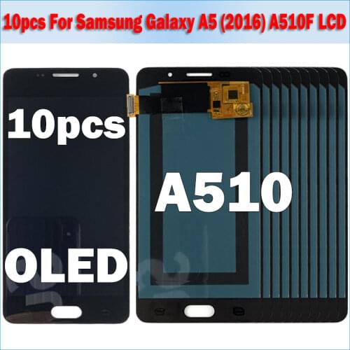 10PCS 100% Test OLED LCD For Samsung Galaxy A5 2016 A510F A510M A510FD A5100 A510 LCD Display Touch Screen Digitizer Assembly