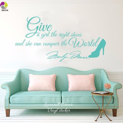 Marilyn Monroe Quote Wall Sticker Give Girl right Shoe Conquer world Quote Wall Decal Inspirational Motivational Quote Decal