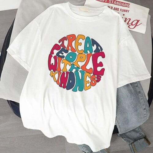 Summer Womens T-Shirt Korean Simple Oversized Graphic Tees Oversized T Shirt Treat People with Kindness Fashion Leisure T Shirt