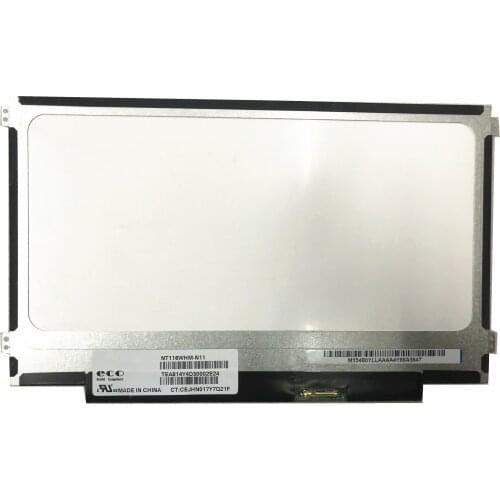 NT116WHM-N11 fit NT116WHM-N21 N116BGE-EA2 M116NWR1 R7 B116XTN02.3 Laptop LCD Screen 1366*768 EDP 30 Pins Left +Right Screw Holes