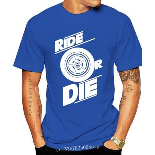 New Fast and Furious 7 Inspired Ride or Die T-Shirt Original Rare Design Screenprint Cool Casual pride t shirt men Unisex 2021