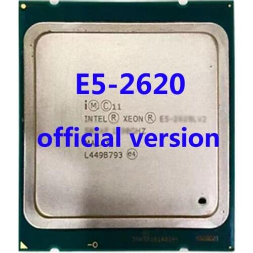 E5-2620 Official Verasion Intel Xeon rocessor 2.0Ghz 6-Core 15M TPD 95W FCLGA2011 For X79 Motherboard