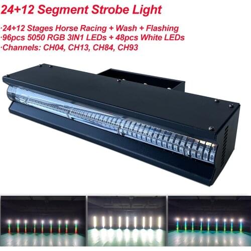 24+12 Segment Strobe Light 96pcs 5050 RGB 3IN1 LEDs And 48pcs White LEDs Horse Racing Flashing Bar Light For DJ Stage Lighting