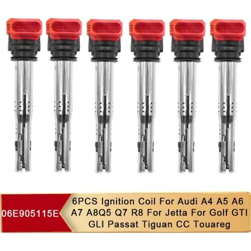 6PCS 06E905115E Ignition Coil For Audi A4 A5 A6 A7 A8 Q5 Q7 R8 For Jetta For Golf GTI GLI Passat Tiguan CC Touareg