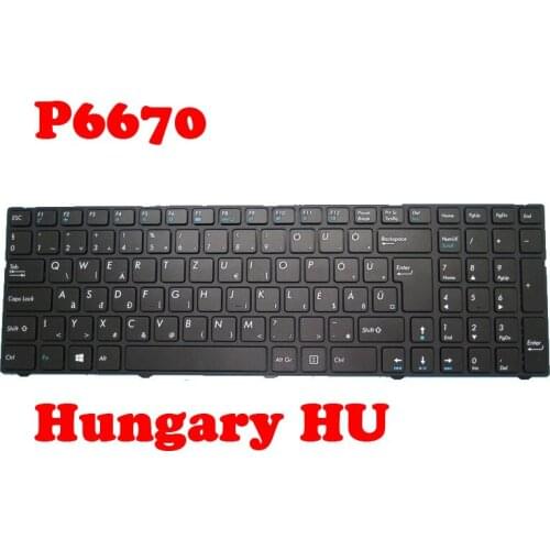 Laptop Keyboard For MEDION AKOYA P6670 MD99960 MD60400 MSN30021388 30021468 30021469 30021470 Black With Frame Hungary HU