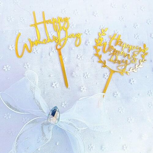 2021 Original Womens Day Acrylic Cake Toppers Gold Girls' Day Birthday Cupcake Topper for Womens Day Party Cake Decorations