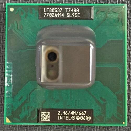 Original INTEL T7400 2.16GHz 4M 667MHz BGA479 CPU Processor works on chipset 945