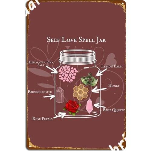 Self Love Spell Jar Metal Sign Wall Wall Decor Club Home Personalized Tin Sign Poster