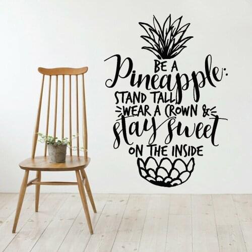 Pineapple Vinyl Wall Decal for Living Room Funny Quote Inspiring Home Decor Wall Stickers For Kitchen Self-adhesive Art W506