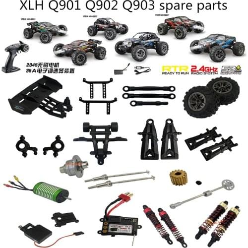 XLH Q901 Q902 Q903 RC Car spare parts column wing gear Swing arm Differential ESC Tire servo Drive shaft Tire rod etc Link 1