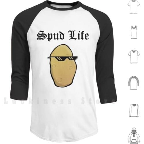 Spud Life Hoodie Long Sleeve Spud Spuds Potato Potatoes Thug Life Thuglife Spudlife Gang Gangsta Shade Glasses Sun
