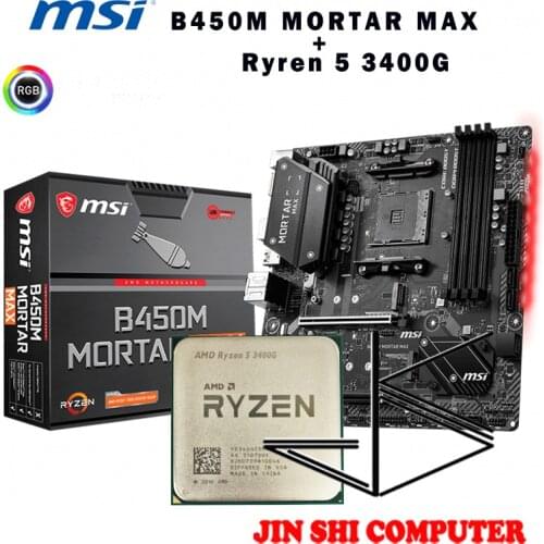 AMD Ryzen 5 3400G R5 3400G CPU + MSI B450M MORTAR MAX Motherboard Set meal Socket AM4 New / no fan