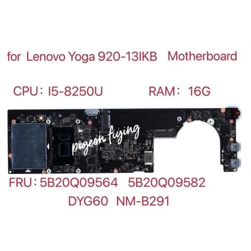 For NM-B291 80Y7 80Y8 lenovoYOGA920-13IKB laptop motherboard CPU:I5-8250U RAM:8GB FRU 5B20Q09602 5B20Q09684 100% test ok
