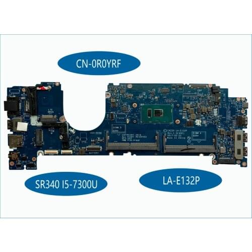 High quality CAZ20 LA-E132P for Dell Inspiron 7480 Laptop Motherboard CN-0R0YRF SR340 i5-7300U DDR4 100% Tested