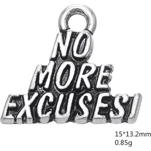 2021 New Zinc Alloy Mental Charm No More Excuse Letter Charms Pendants Jewelry Findings Accessories charms for jewelry making