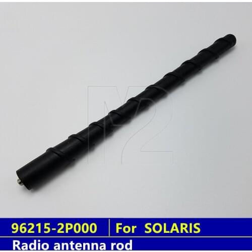 2011-2018 For SOLARIS Radio antenna rod GENUINE OEM 96215 2P000