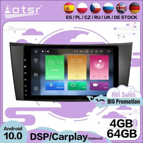 Carplay Multimedia Stereo Android 10.0 Player For Mercede Benz E-Class W211 CLS W219 GPS BT Audio 2 Din Radio Receiver Head Unit