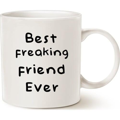 Christmas Gifts Best Friend Coffee Mug, Best Freaking Friend Ever Best Holiday Gifts for Friend Cup White, 11 Oz