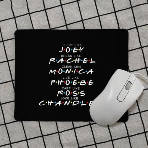 High Quality TV Series Friends Quotes Rubber Mouse Durable Desktop Mousepad Top Selling Wholesale Gaming Pad Mouse