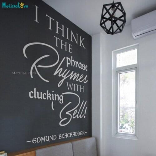 I Think The Rhymes Phrase With Clucking Bell Word Wall Sticker Home Decor Living Room Bedroom Art Murals Vinyl YT3098