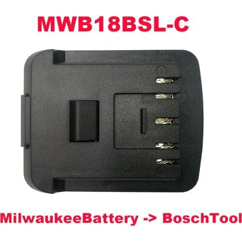MWB18BSL-C Adapter Converter can Use Milwaukee 18V M18 Li-ion Battery on Bosch Lithium Electric Power Tool