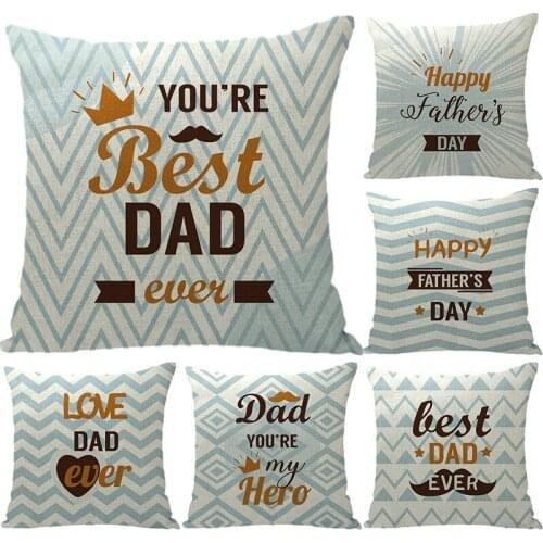 Fathers Day Letter Printed Cushion Cover 45*45cm Cotton Linen Pillow Covers Pillowcase Sofa Cushions Pillow Cases 0539