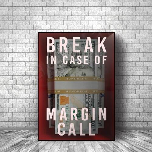 Break in case of margin call | Canvas Art | Wall Art | Office Decoration | Investor | Stock Market | Bitcoin | Encryption | Day