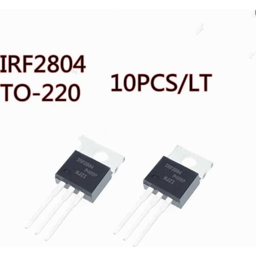 10PCS/LOT New IRF2804PBF IRF2804 TO220 40V 75A