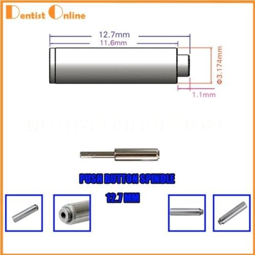 3pcs Push Button Spindle/Axis For Dental Handpiece/Turbine 12.7mm