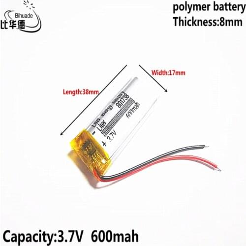 3.7V 600MAH 801738 Lithium Polymer LiPo Rechargeable Battery For Mp3 headphone PAD DVD bluetooth camera