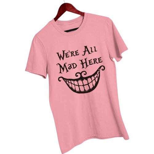 Disney Alice in Wonderland Tee Shirt Fashion Women Tshirt WE'RE ALL MAD HERE Letter Cheshire Cat T Shirt Print Tops Unisex