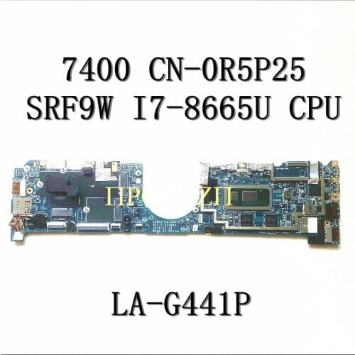 High quality For DELL 7400 CN-0R5P25 0R5P25 R5P25 LA-G441P SRF9W I7-8665U Laptop Motherboard With 100% working well