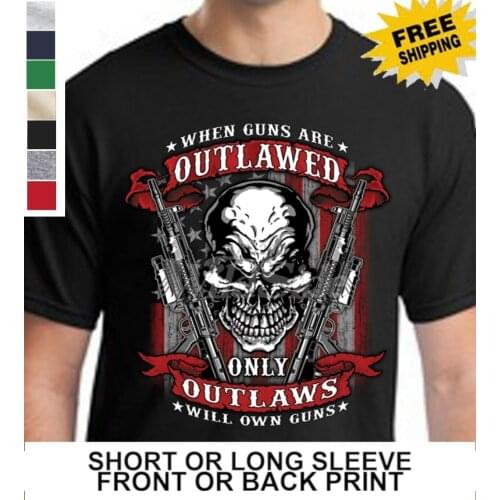 2Nd Amendment Nra When Guns Are Outlawed Ar15 Mens T Shirt 2019 Hot Sale Super Fashion Top Quality Men O Neck Casual T Shirt