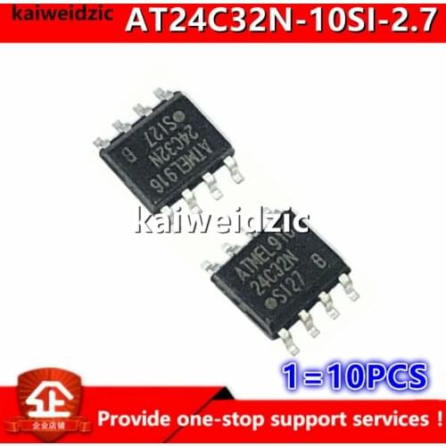 Kaiweikdic New imported original AT24C32N-10SI-2.7 AT24C32N 24C32N SOP8 2-wire serial EEPROM memory Integrated circuit chip
