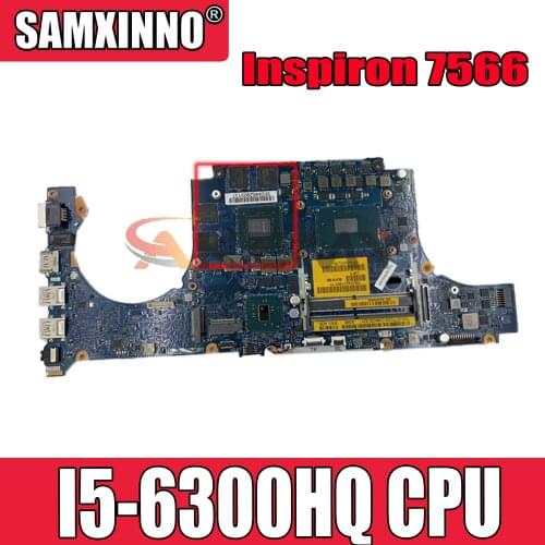 Original Laptop motherboard For DELL Inspiron 7566 P65F I5-6300HQ Mainboard BCV00 LA-D991P 0RJ4MM CN-0RJ4MM SR2FP N16P-GX-A2