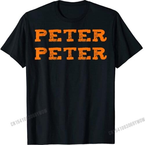 Matching Shirts For Couplesfunny Peter Pumpkin Eater T-Shirt Men Custom Tops T Shirt For Men Cotton T Shirts Camisas Casual
