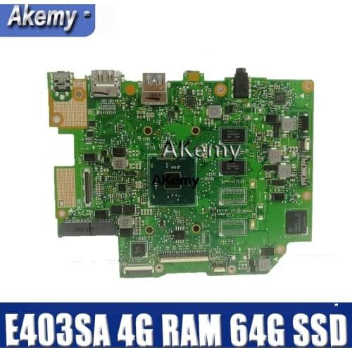 Amazoon E403SA motherboard For Asus E403SA E403S mainboard work 100% Test original N3700 4 cores 4G RAM 64G SSD