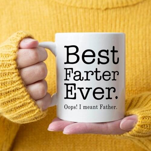 Best Farther Ever I Meant Father Mugs 11OZ Ceramic Coffee Cup Dad Papa Gift Cup