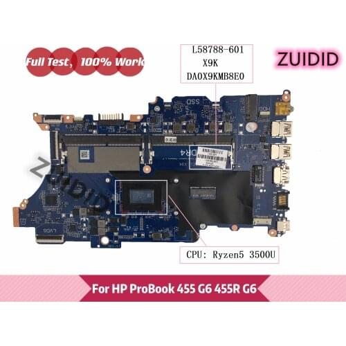 DA0X9KMB8E0 For HP PB 445R G6 455 G6 455R G6 Laptop Motherboard X9K L58788-601 L58788-001 L58788-501 With R5-3500U 100% Tested